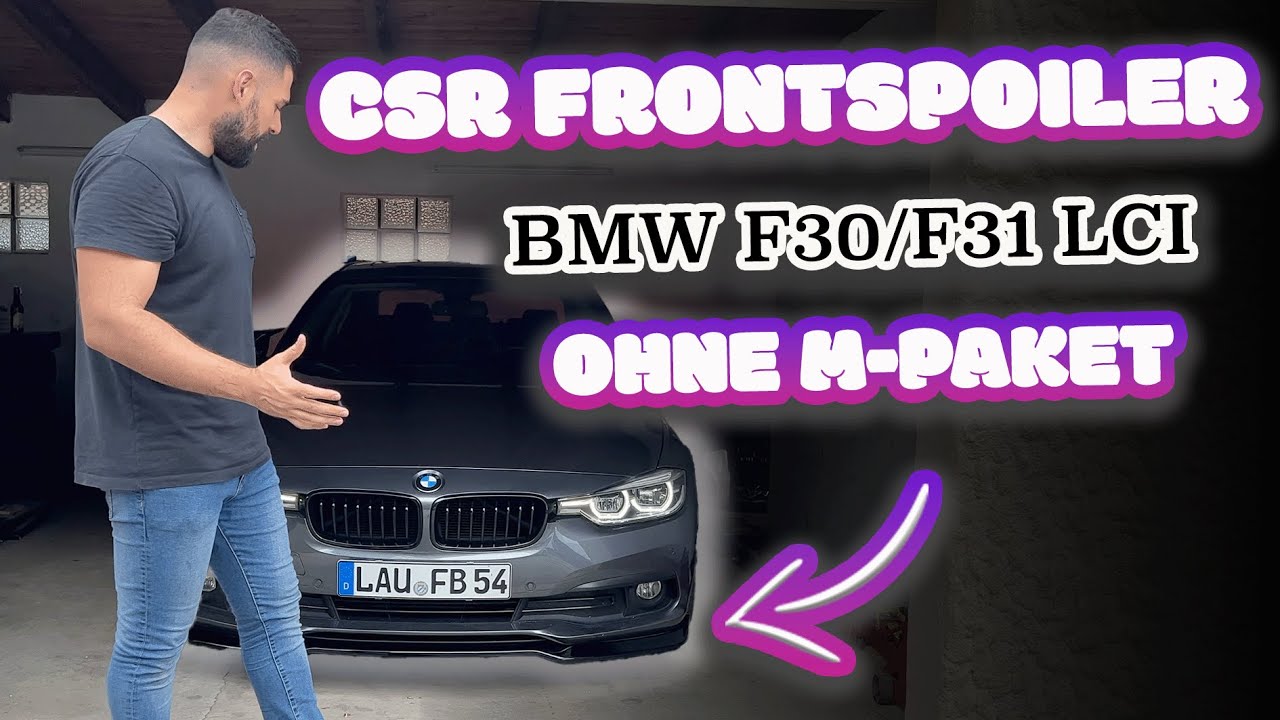 CSR FRONTSPOILER für den BMW F30 / F31 LCI Facelift OHNE M-PAKET