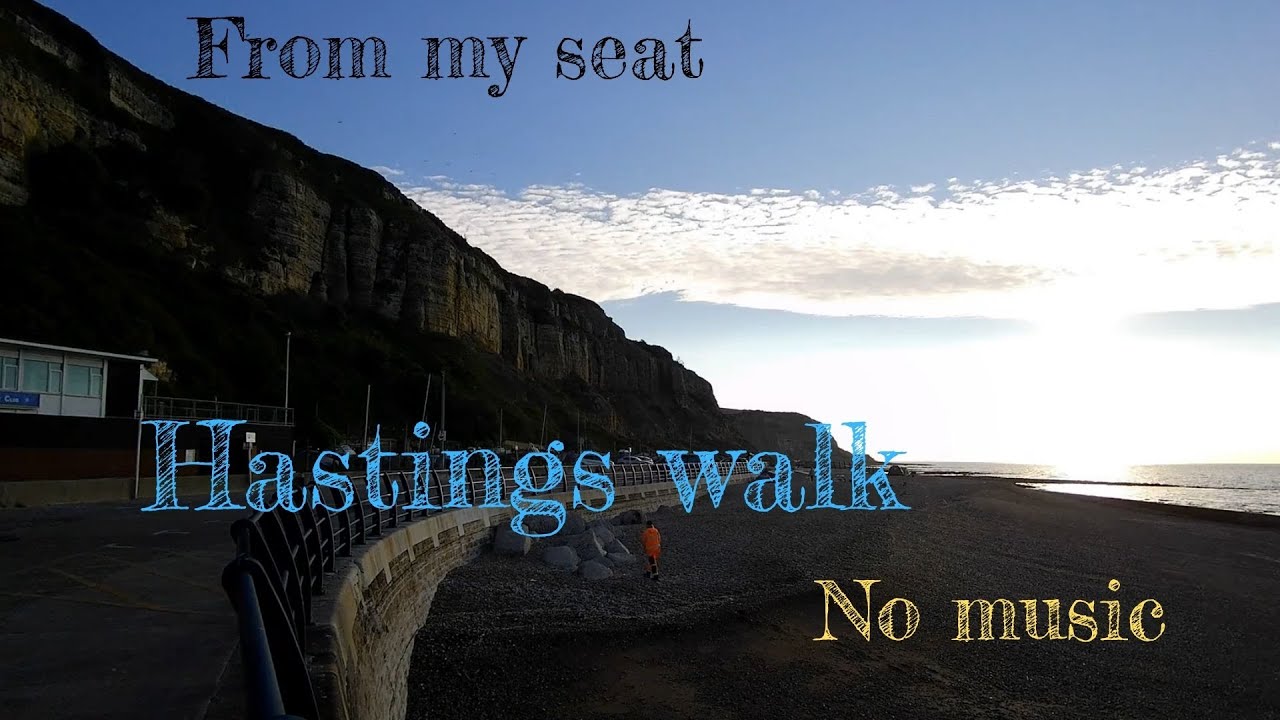 Walking in Hastings, Sussex.  Daily walks. Part Two