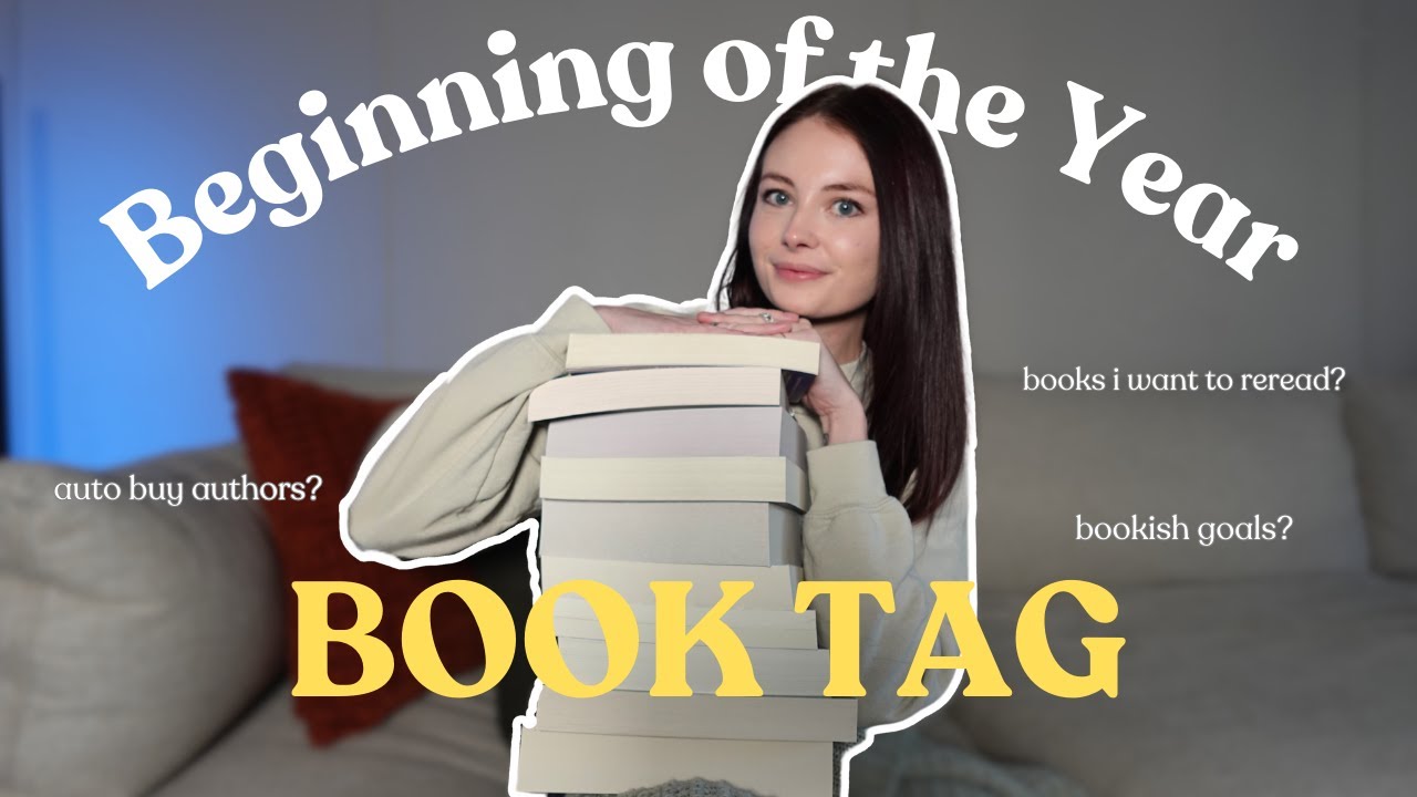 BEGINNING OF THE YEAR BOOK TAG 📚