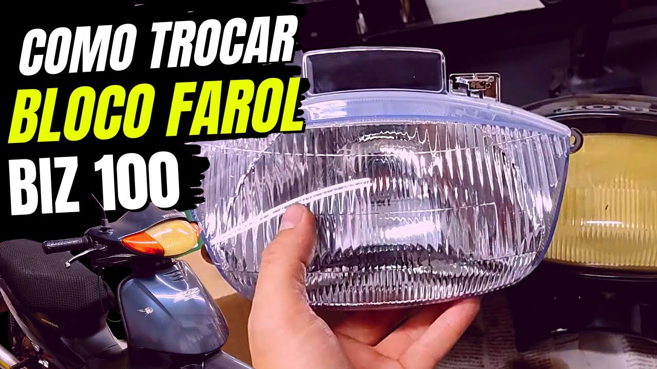 Como trocar bloco do farol Biz 100 I + Dica para deixar ele mais firme