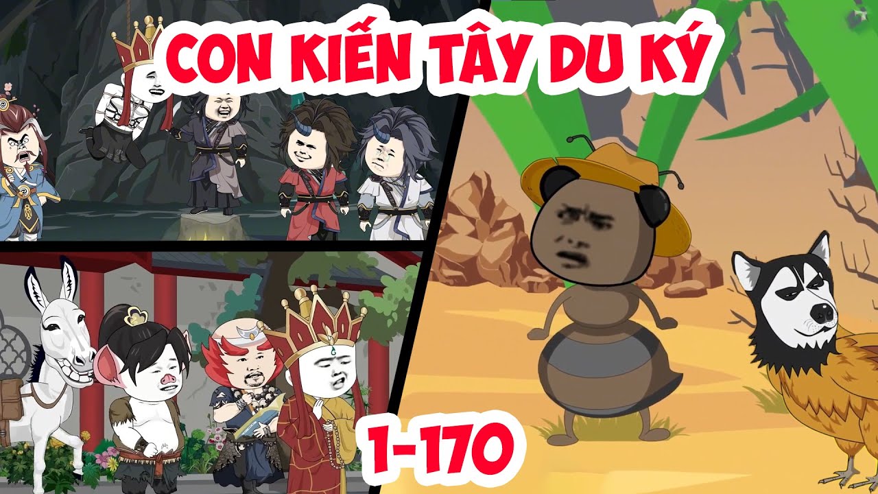 Full Version | Tái Sinh Thành Con Kiến Tây Du 1-170 | Hà Nhân Xuyên Không | PN Vietsub