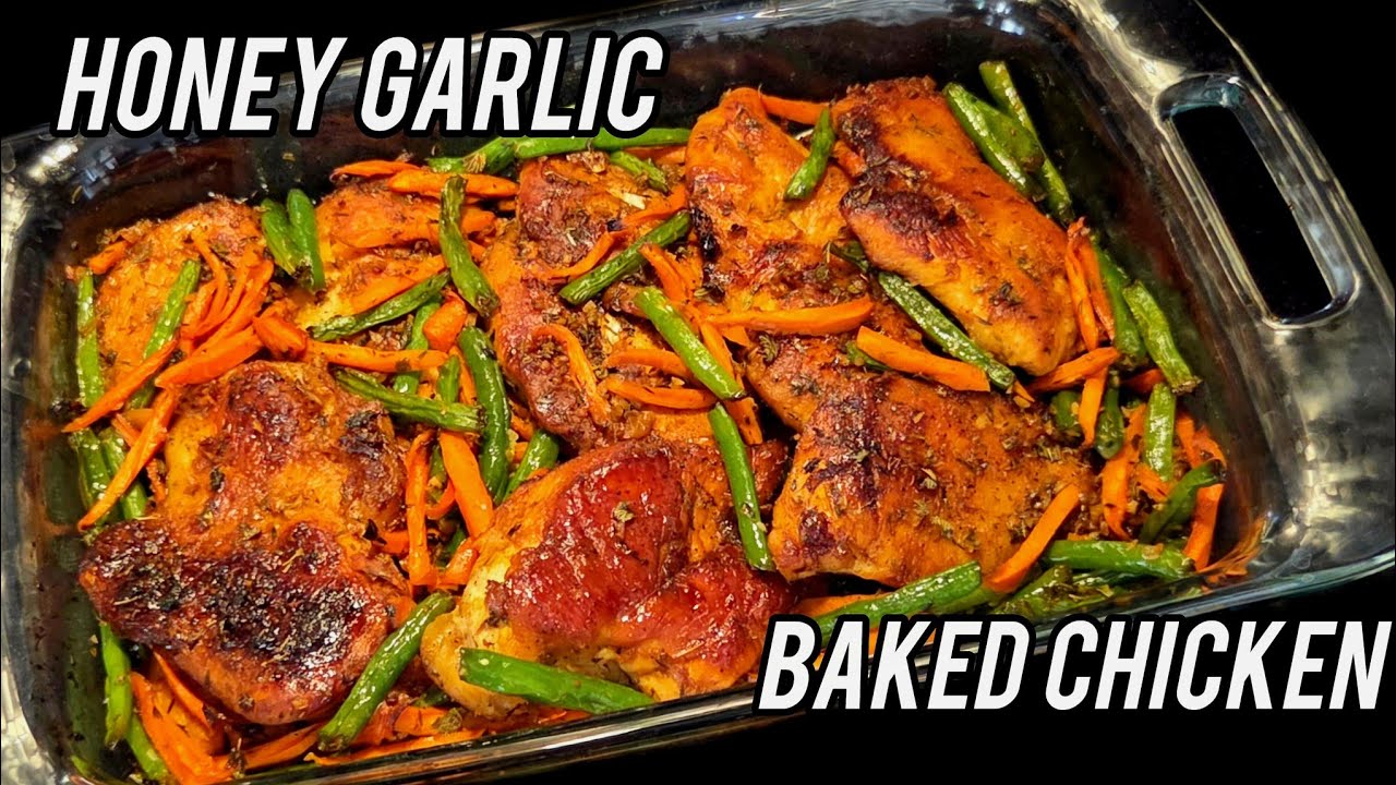Delicious Honey Garlic Baked Chicken