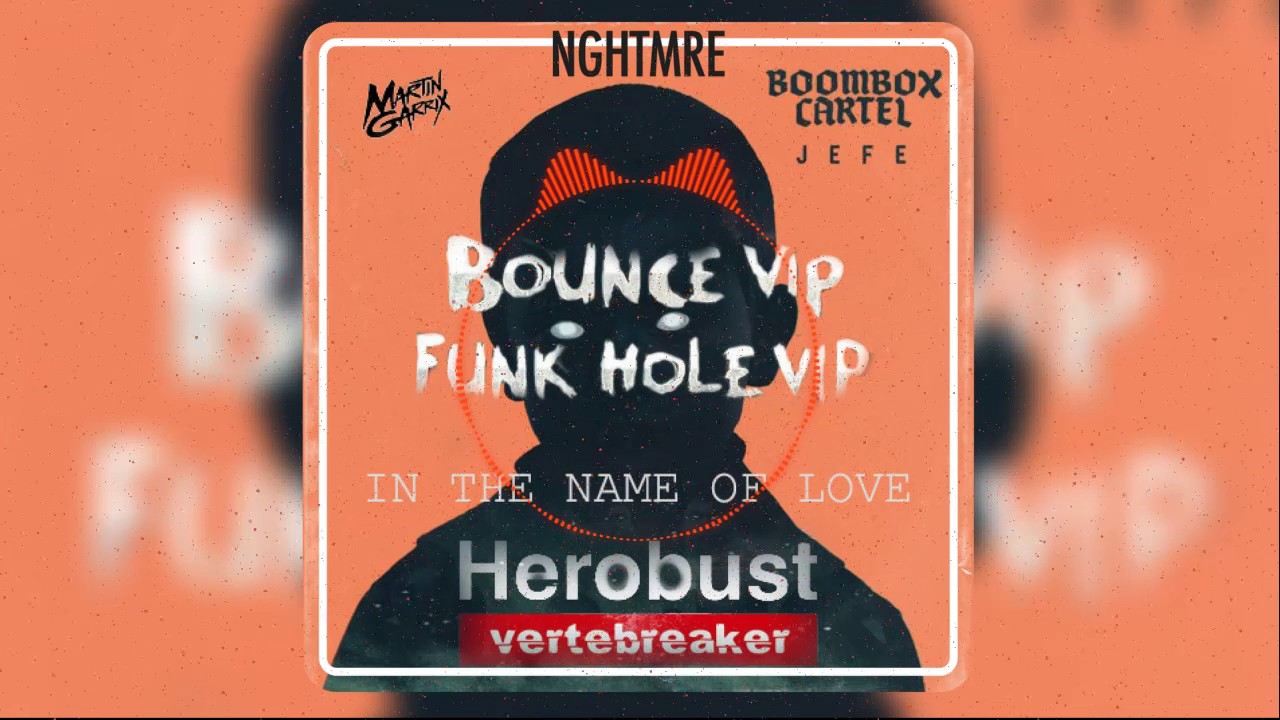 Jefe x Vertebreak x Name Of Love x Throwin' Elbows ( NGHTMRE Mashup 17' )