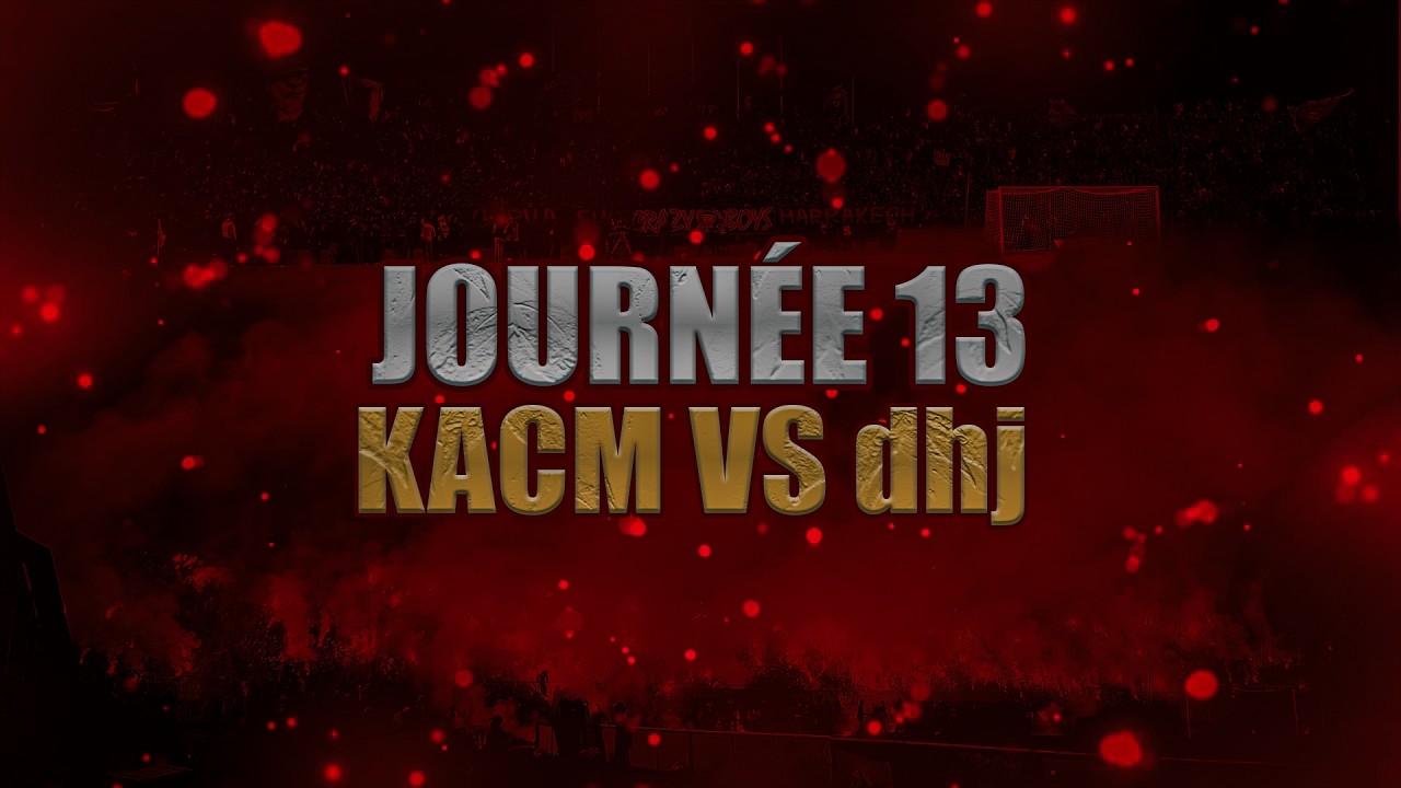 UCB2006 : KACM VS dhj Journée 13 Saison 25/26