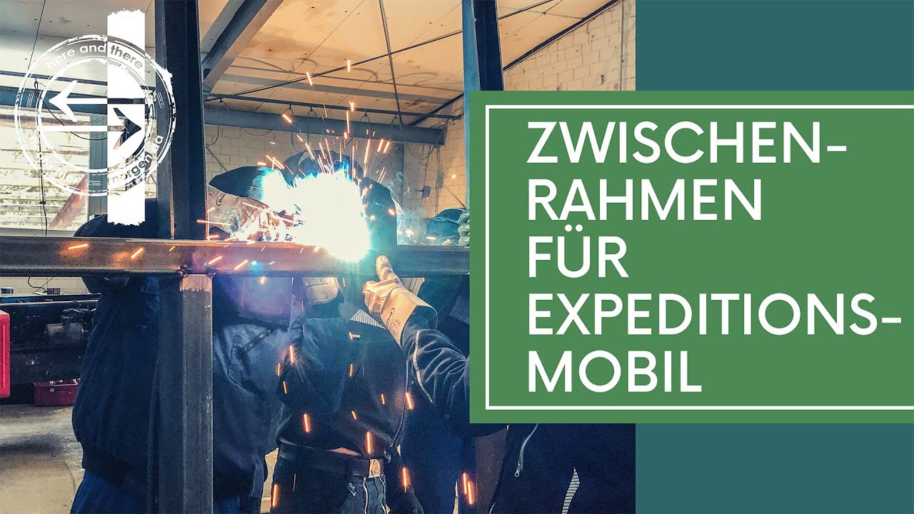 Zwischenrahmen f&uuml;r unser Expeditionsmobil