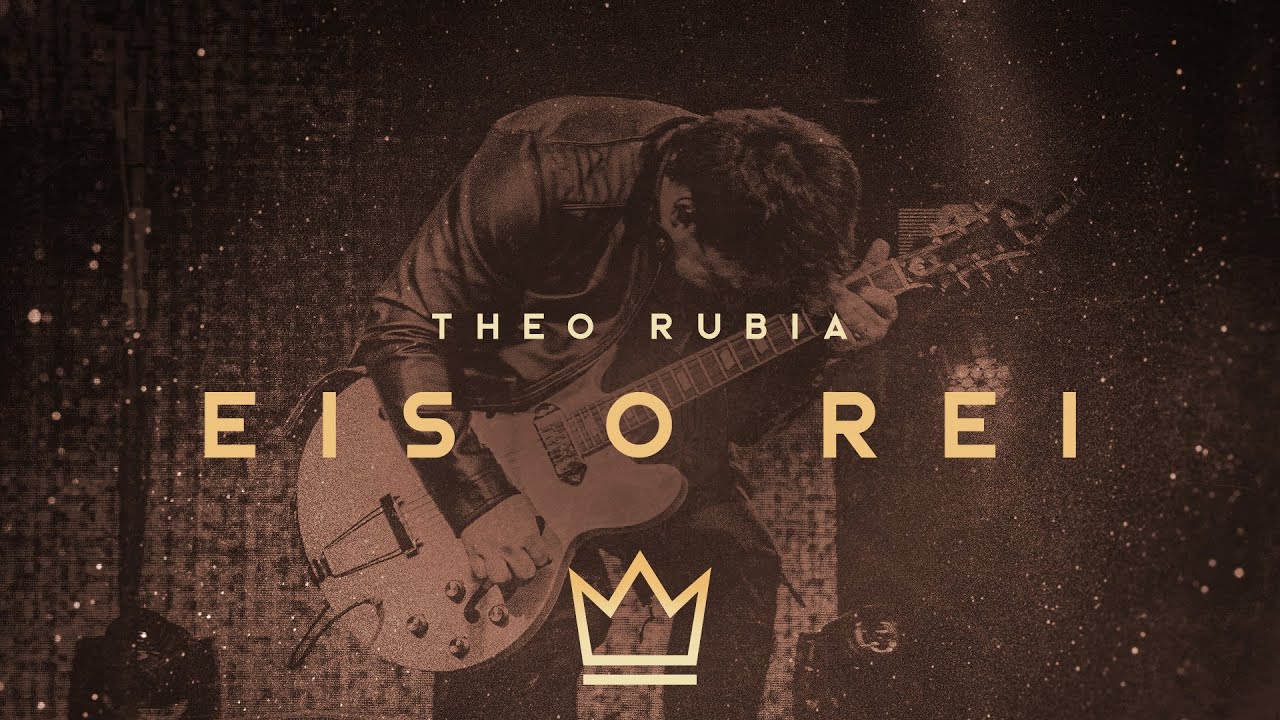 Theo Rubia - Eis O Rei (Clipe Oficial)