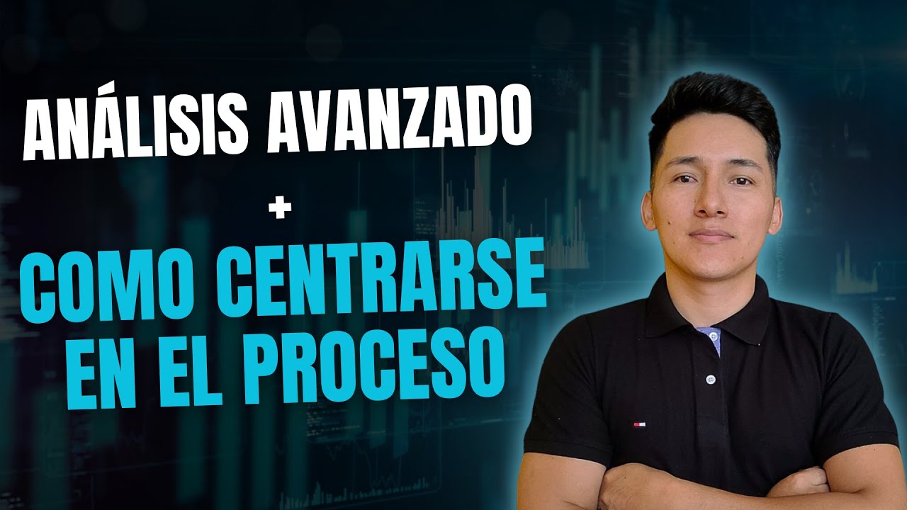 📶 ANALISIS TECNICO TRADING AVANZADO Y COMO CENTRARSE EN EL PROCESO