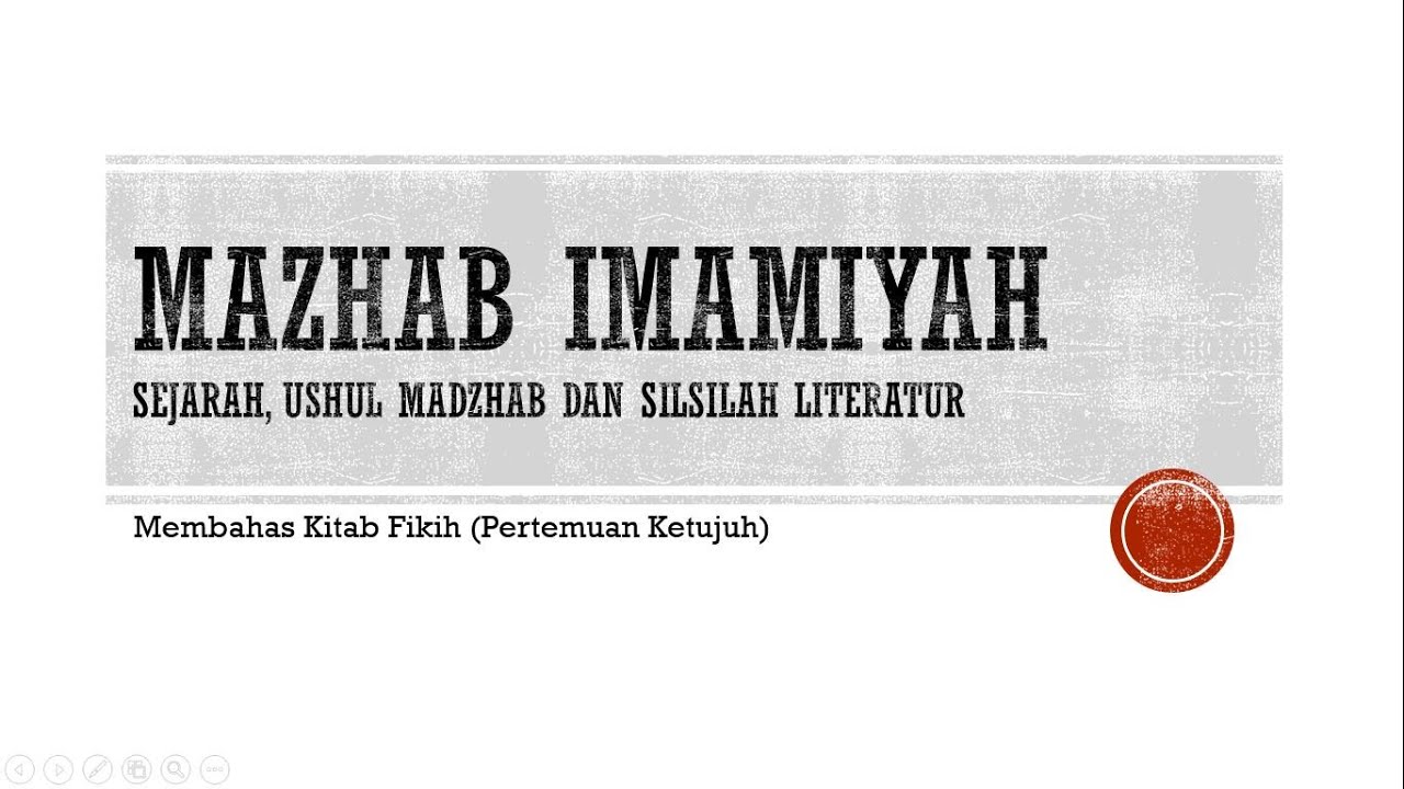 Mazhab Imamiyah (Syi'ah Itsna 'Asyariyah)