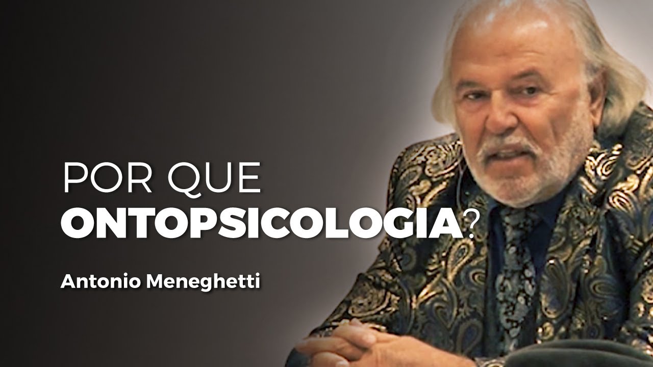 A Ontopsicologia, o problema do eu e as três descobertas | Ontopsicologia