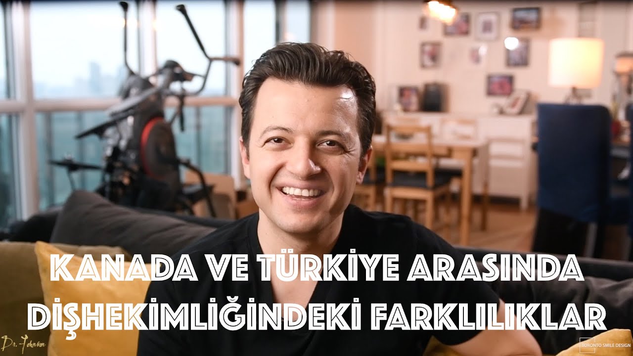 Kanada ve Türkiye arasında Dişhekimliğindeki Farklılıklar