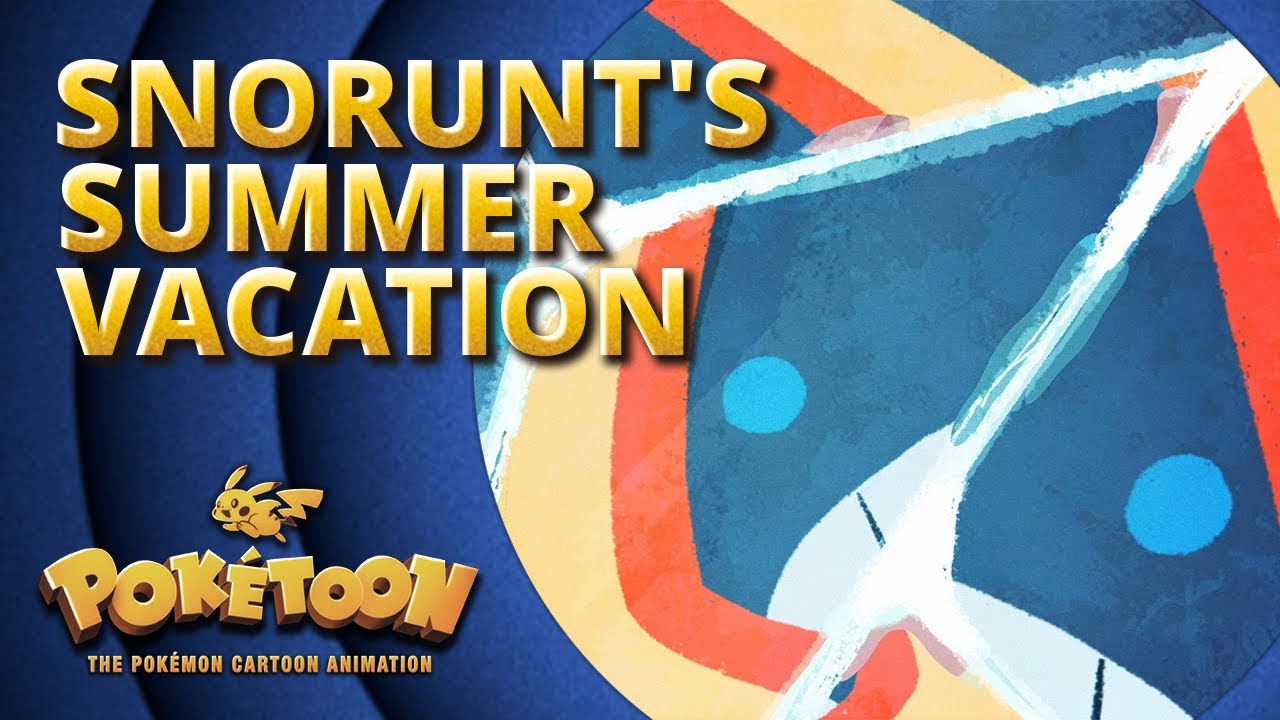 Snorunt&rsquo;s Summer Vacation ❄️ | POK&Eacute;TOON Shorts