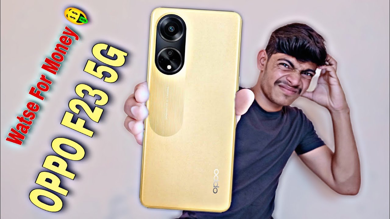 OPPO F23 5G - Quick Review 🔥 Waste For Money 🤑 Don't Buy 😱