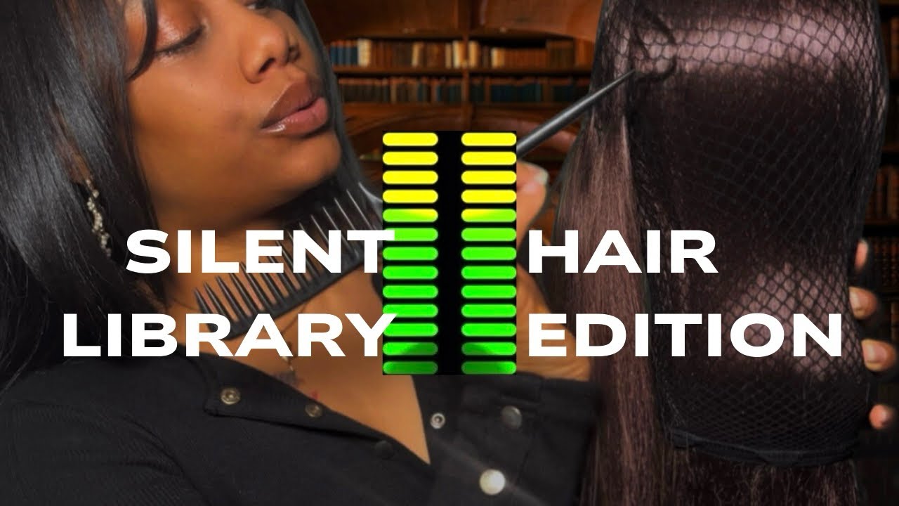ASMR | Silent Library Hair Edition 🤫 - Hair Trigger Only