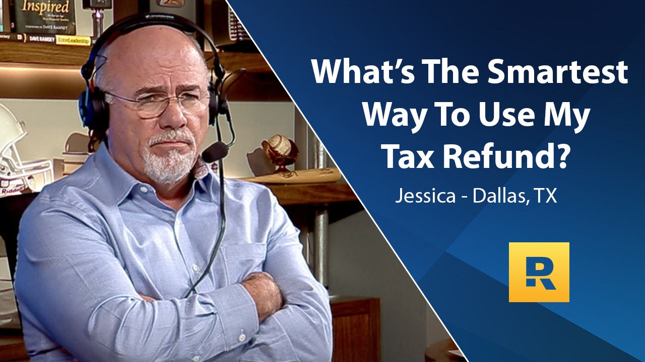 What's The Smartest Way To Use My Tax Refund?