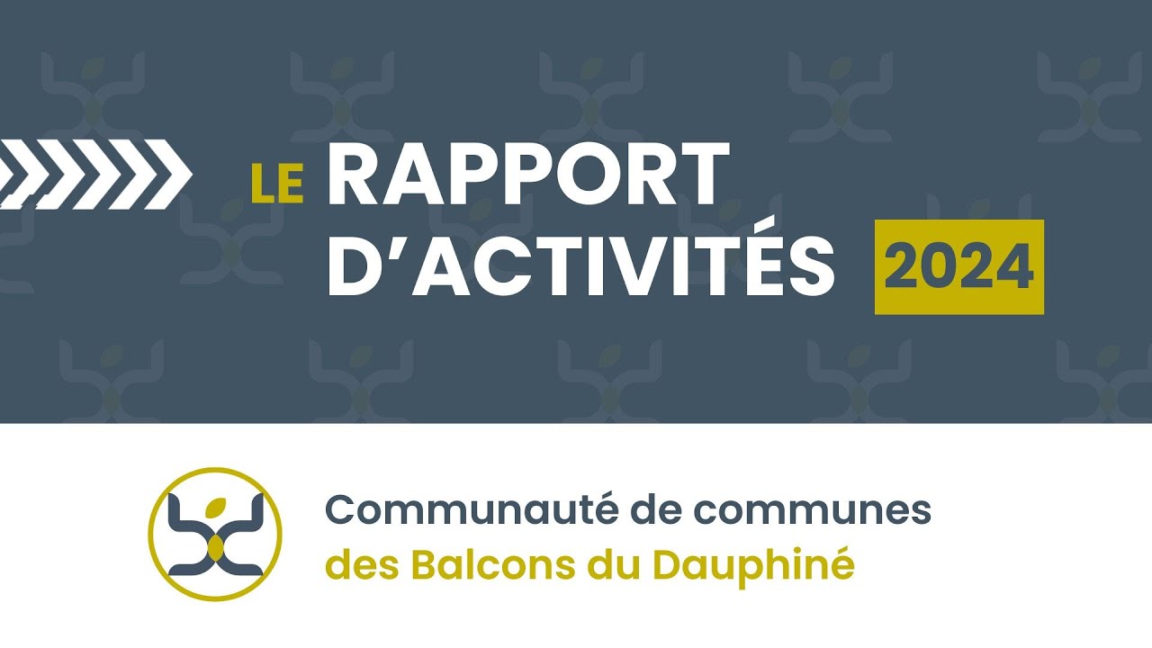 Rapport d'activités 2024 - Balcons du Dauphiné