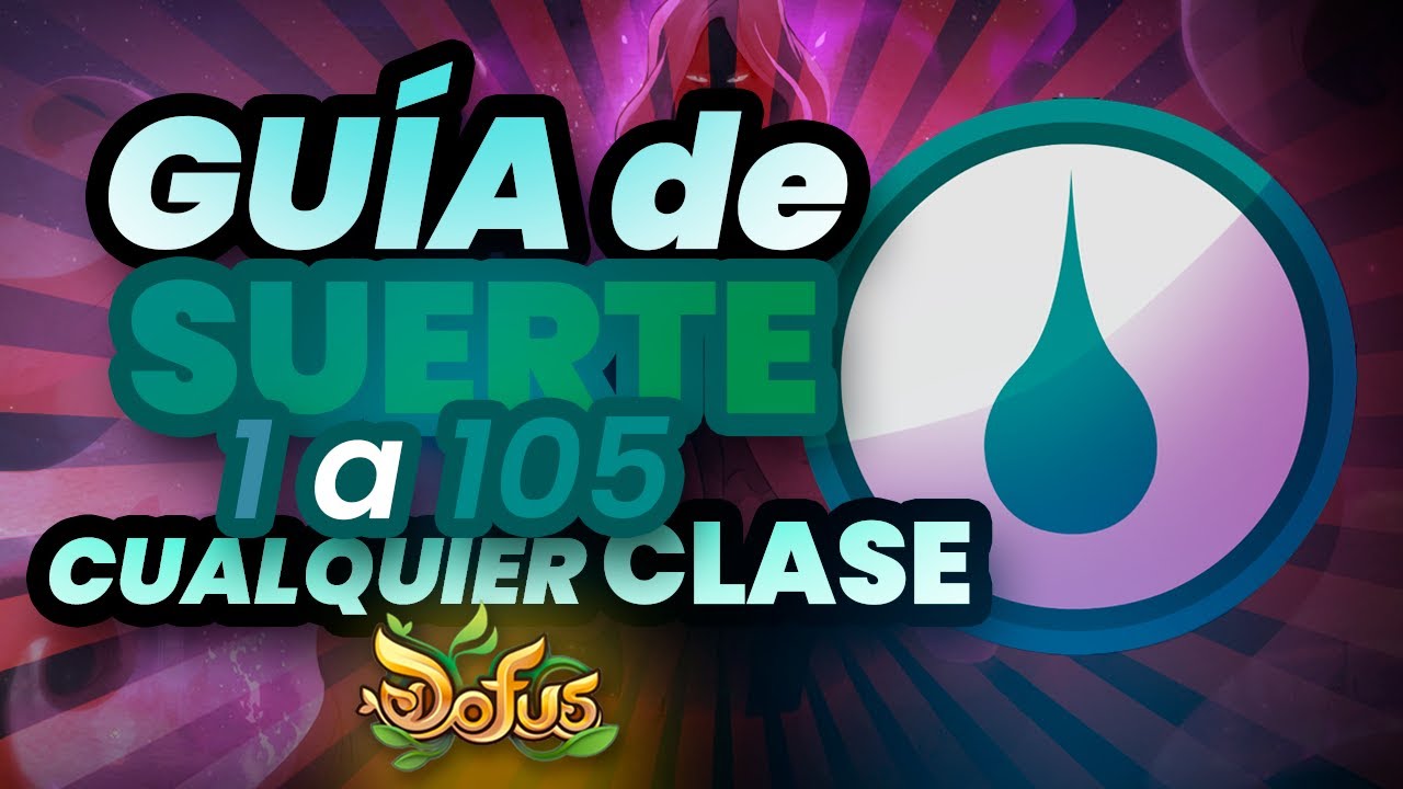 Los MEJORES sets de SUERTE para CUALQUIER CLASE EARLY GAME! | DOFUS