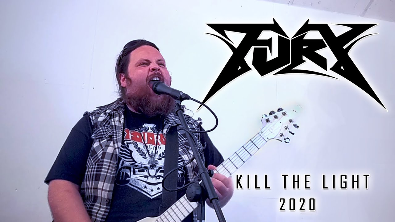 Kill The Light [2020] - Fury