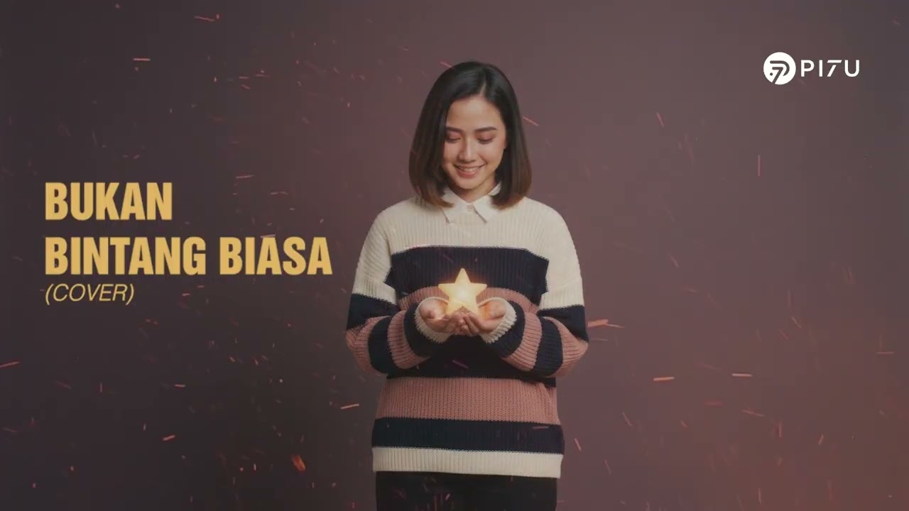 Bukan Bintang Biasa - BBB | Cover by PI7U