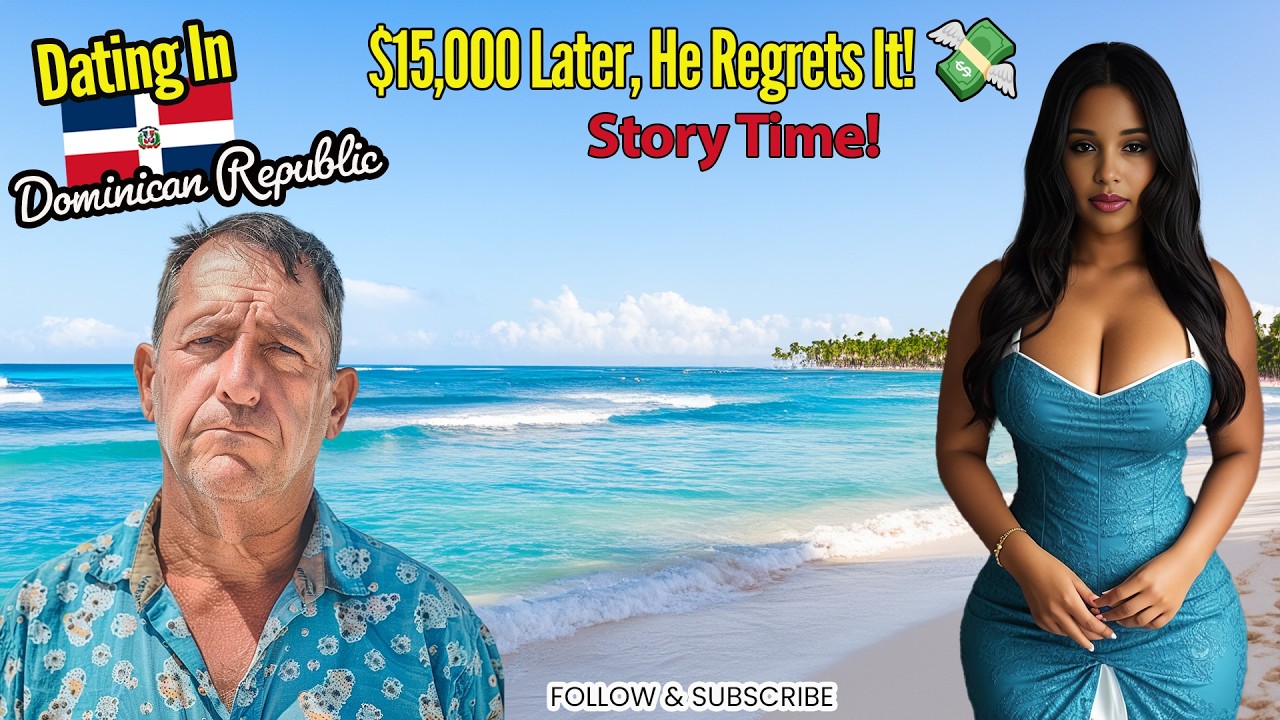 Man Falls in Love with a Dominican Woman and $15,000 Later, Regrets It! 💸