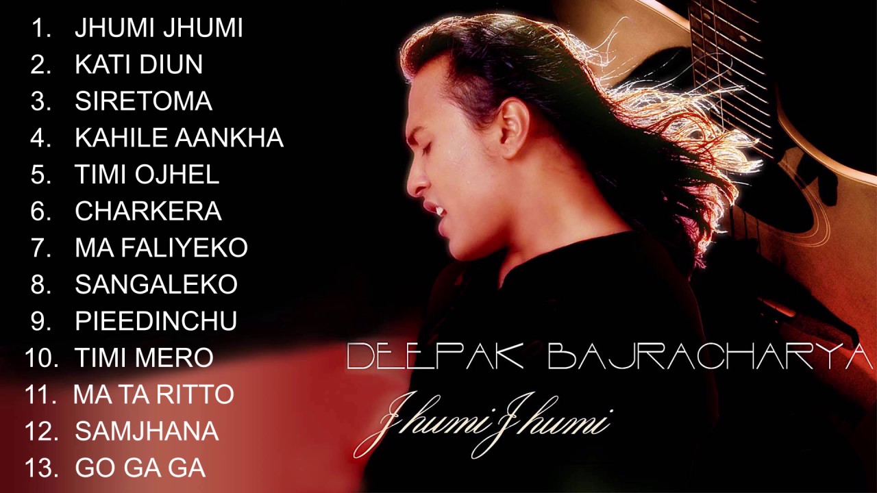 JHUMI JHUMI |Deepak Bajracharya | Jukebox | 6th Studio Album