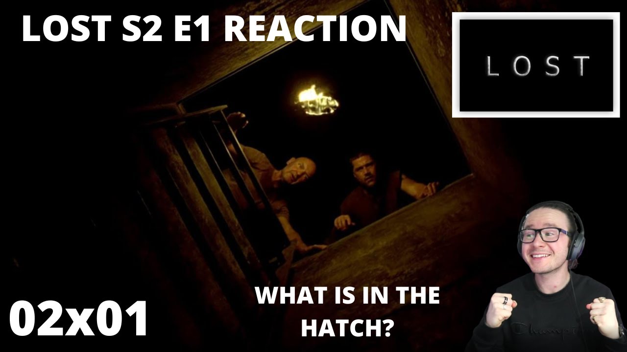 LOST S2 E1 MAN OF SCIENCE, MAN OF FATE REACTION 2x1 WHO AND WHAT IS INSIDE THE HATCH?