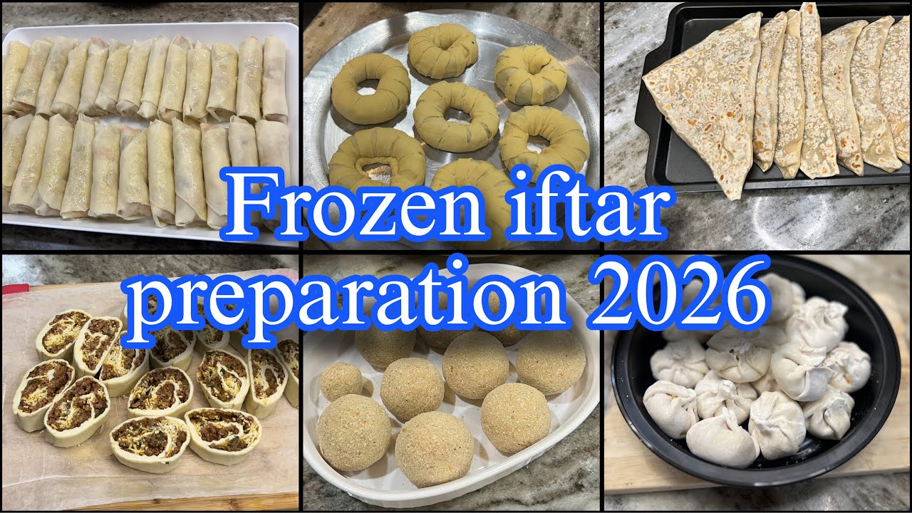 6 Frozen iftar preparation 2026||এই রমজানের ফ্রোজেন খাবারের প্রস্তুতি 🌙