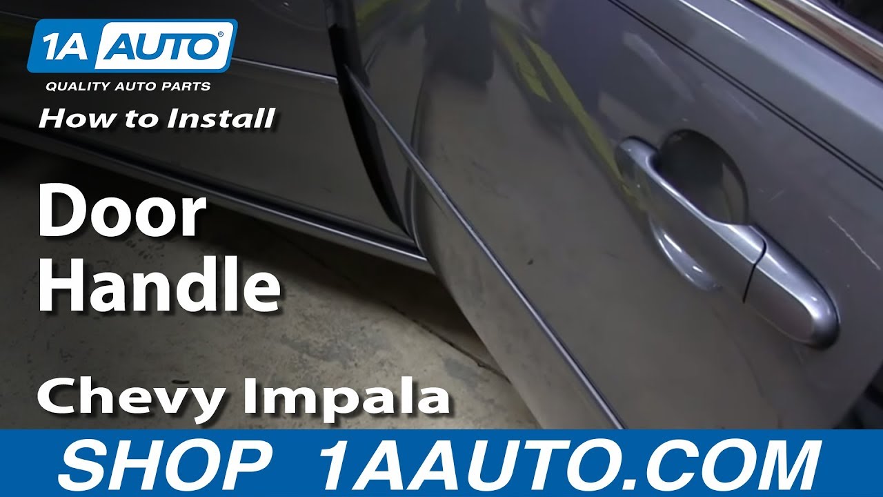 Как заменить внешнюю ручку задней двери на Chevrolet Impala 06-12