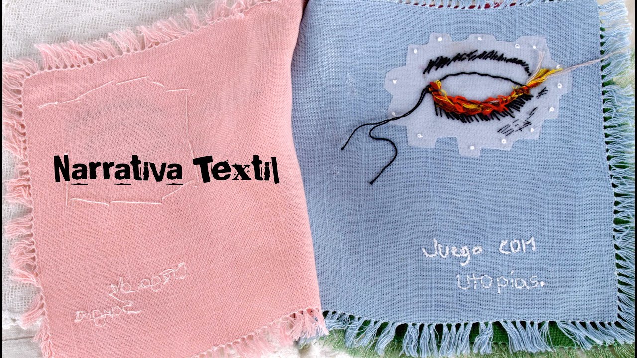 Narrativa textil Capítulo 1