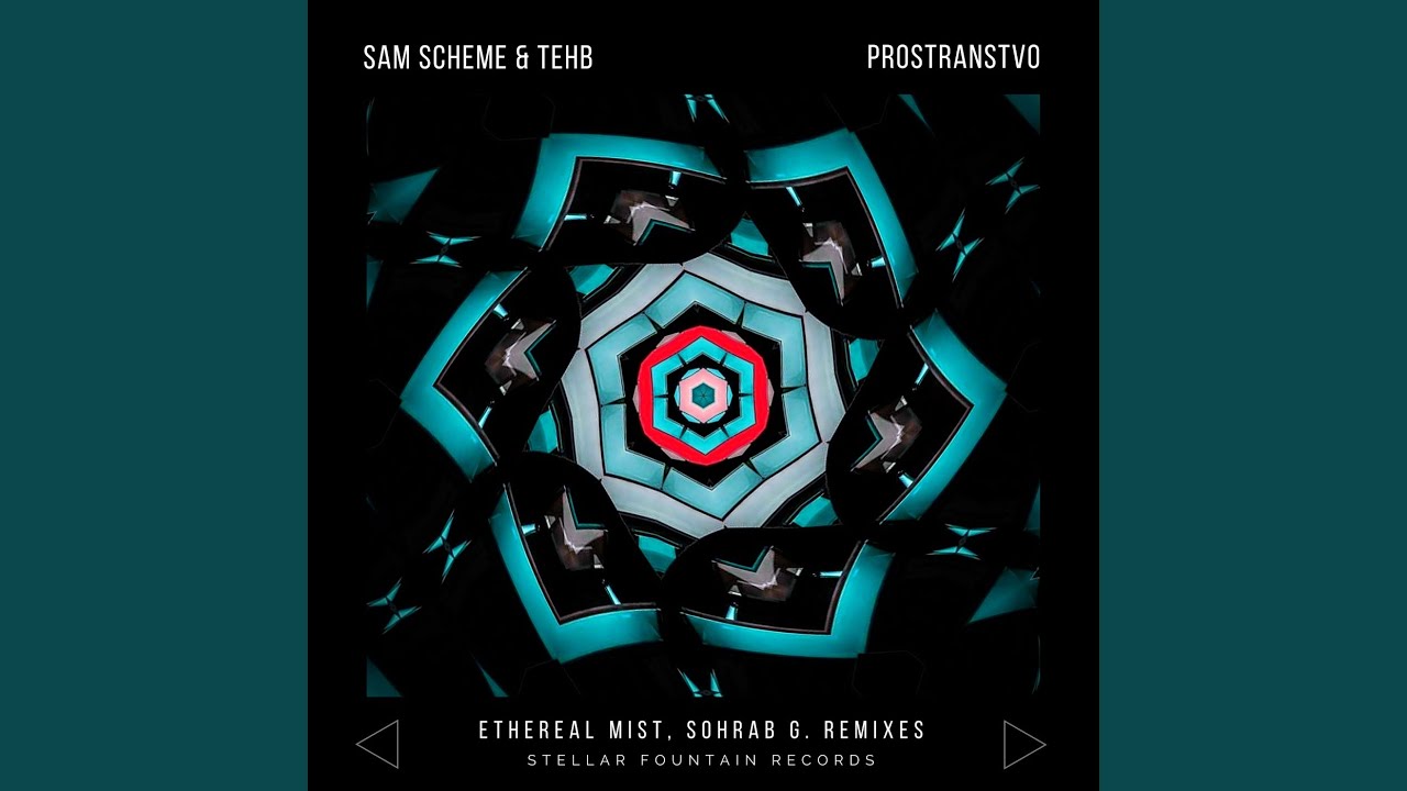 Prostranstvo (Ethereal Mist Remix)