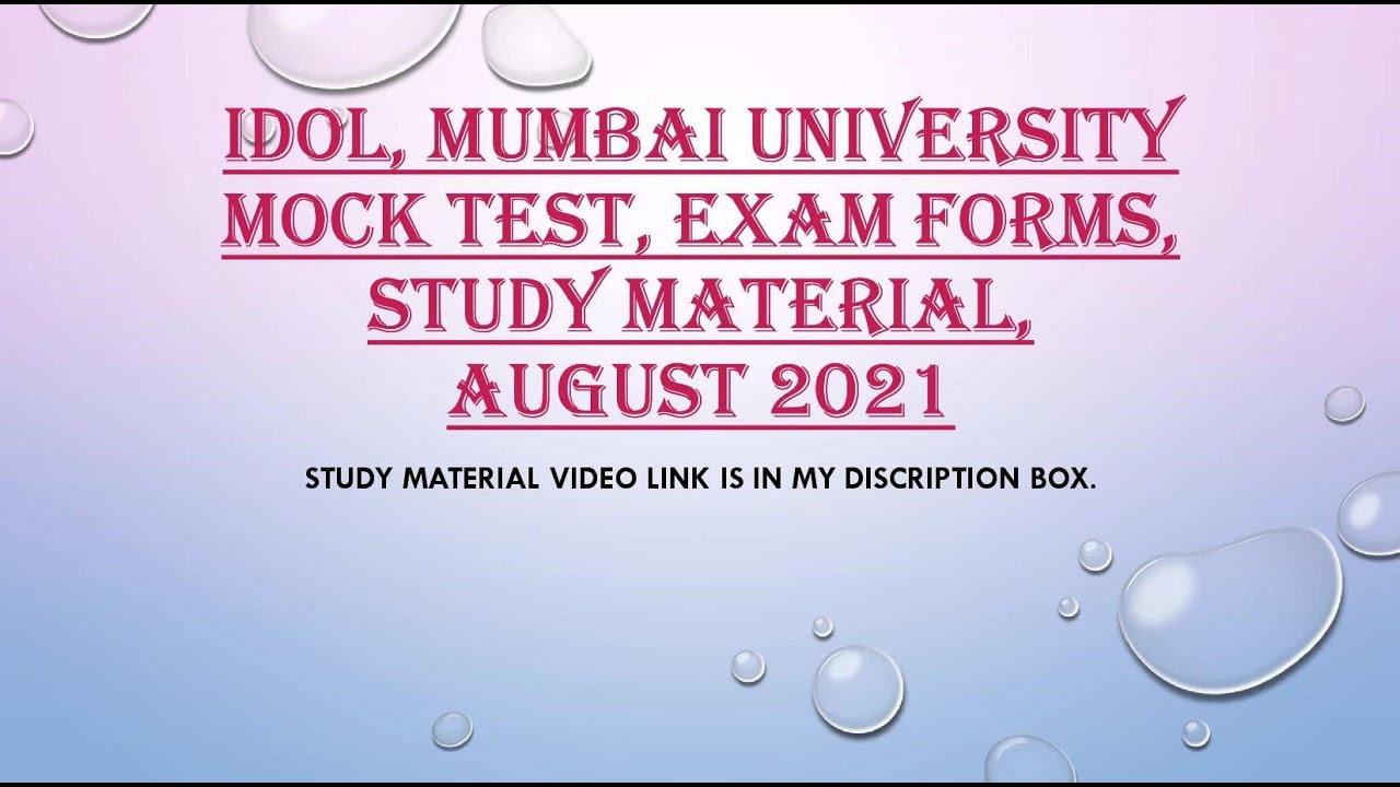 IDOL Mumbai University Exam forms, Mock test, Hall Tickets updates August 2021