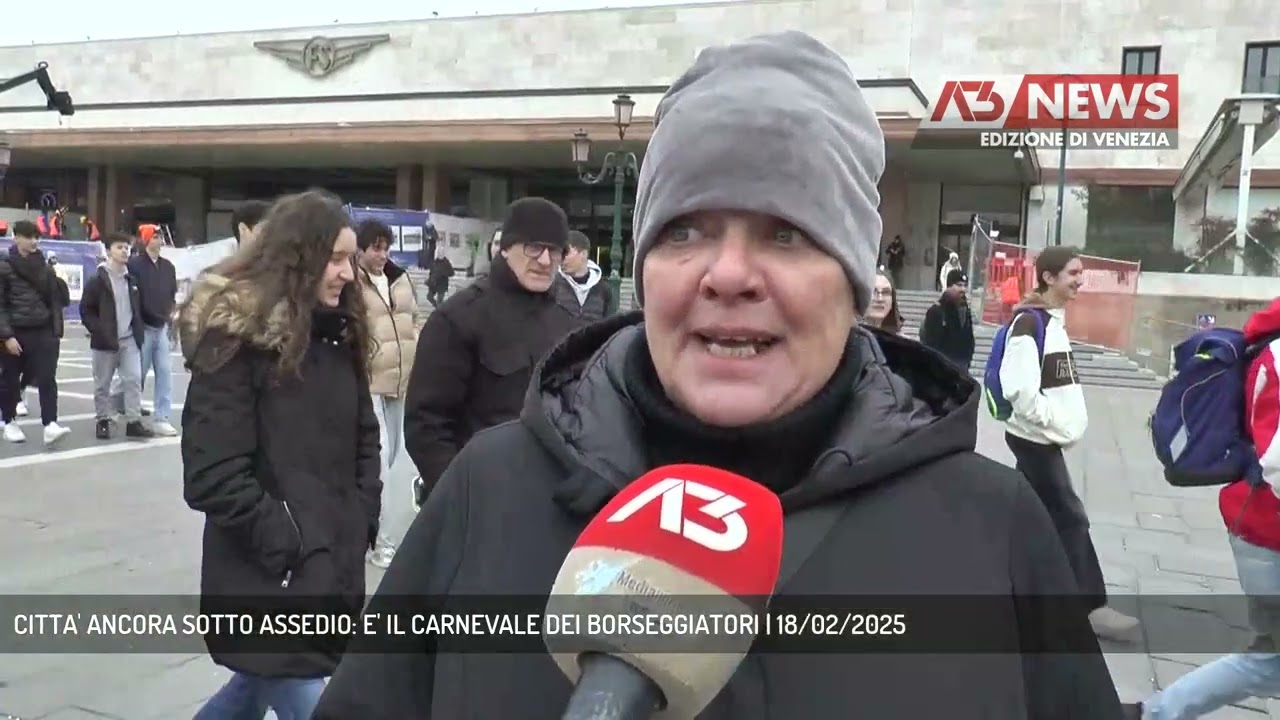 CITTA' ANCORA SOTTO ASSEDIO: E' IL CARNEVALE DEI BORSEGGIATORI | 18/02/2025