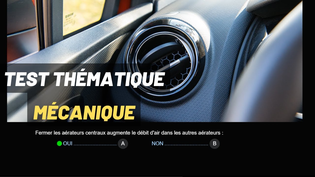Test thématique : La Mécanique (10%) - 7 Q&R - Réussir Le Code de la Route - Série 1