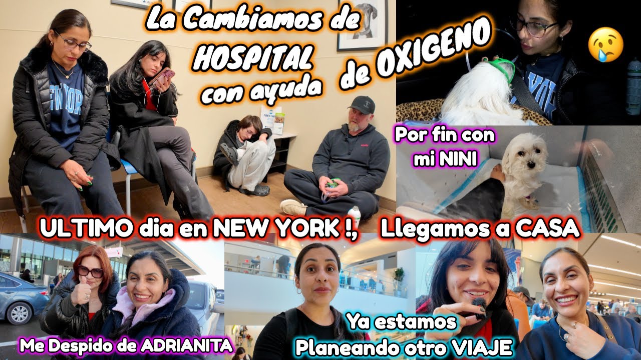 Ultimo Día en NEW YORK🗽✈️Planeando Otro VIAJE💰🫩 Por Fin Estoy con mi NINI😢 La Llevamos Con OXIGENO😷