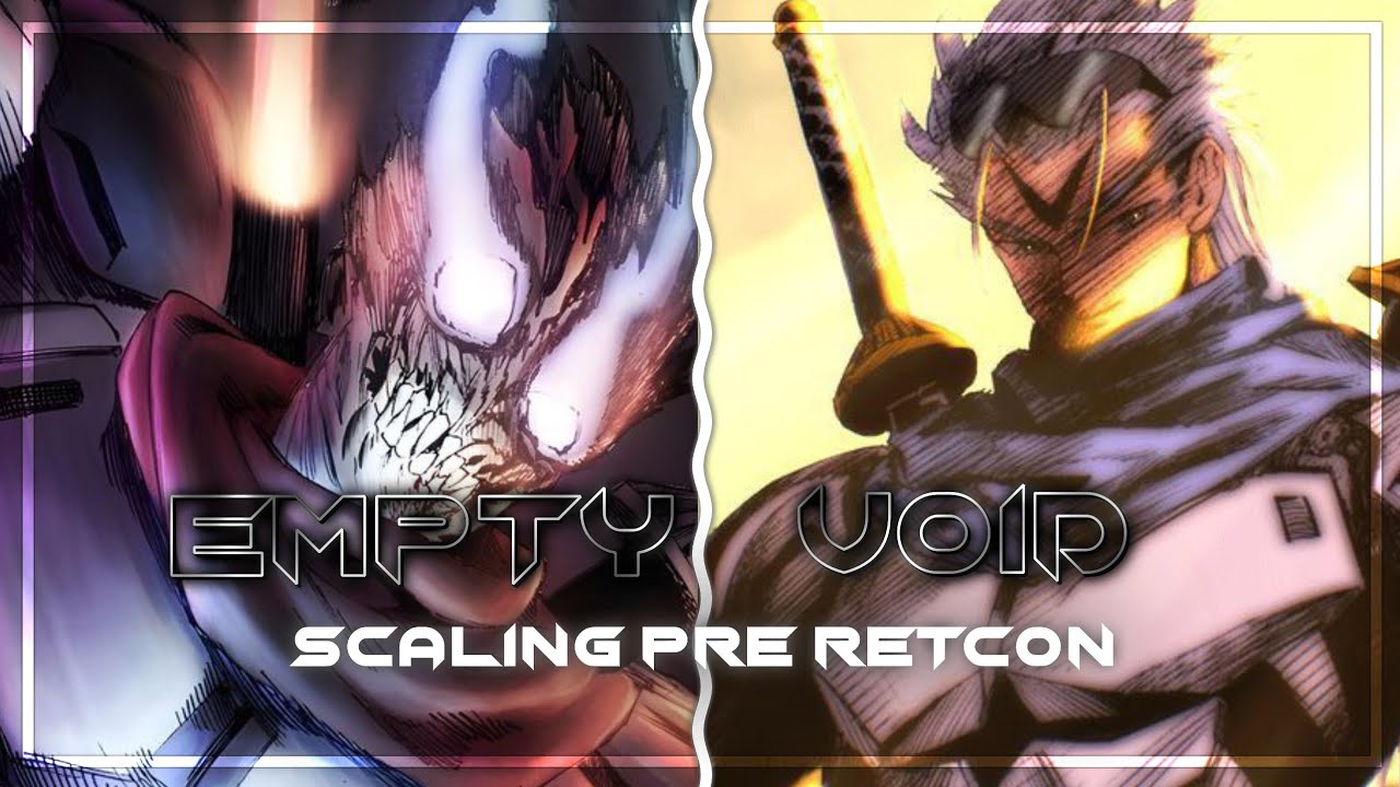 Empty Void Scaling | One punch man Manga 