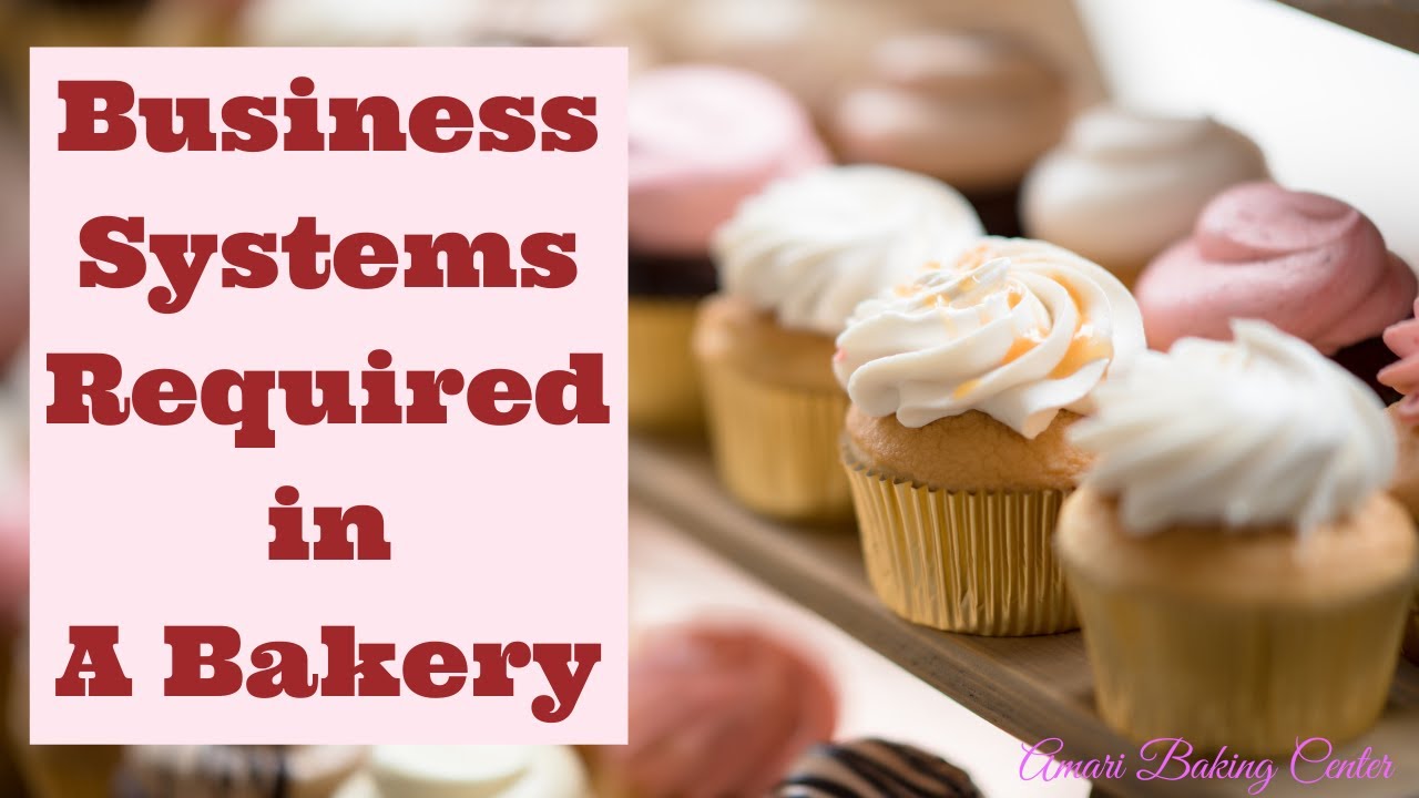 5 Systems required in your baking business | How to run a bakery business