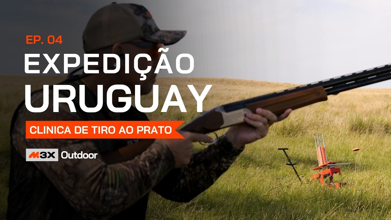Expedição Uruguay - Clínica de Tiro ao Prato com Roberto Schmits - Episódio 04