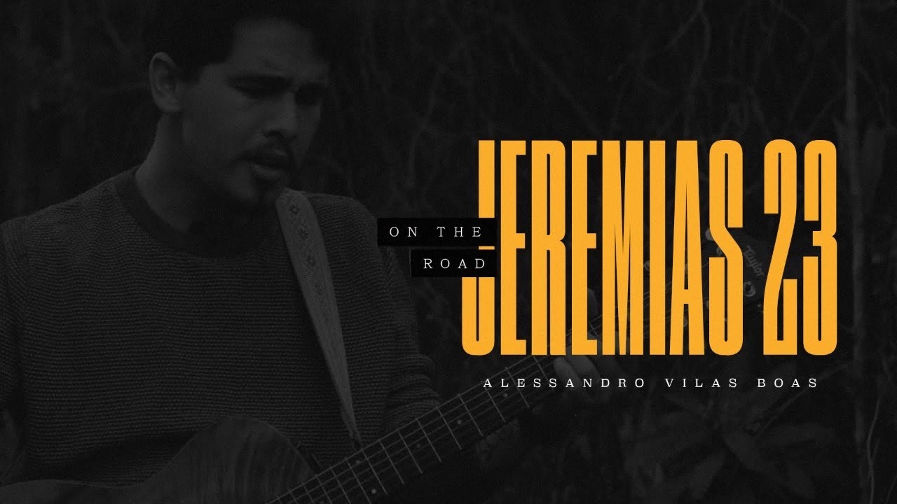 JEREMIAS 23 - On The Road