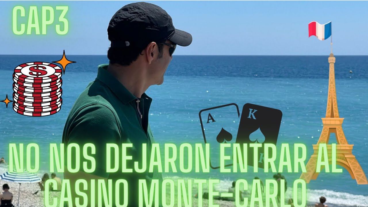No nos dejaron entrar al casino Monte-Carlo/ EUROTRIP ANNIE TOURS CAP3