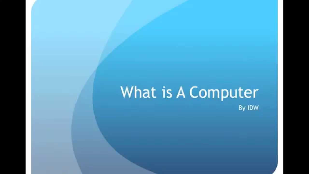 Computer Function Episode 1 what is a computer