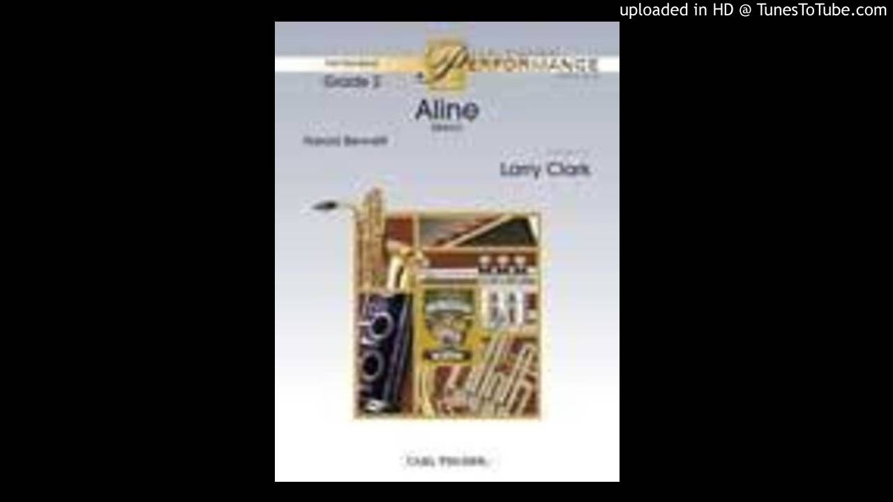 Aline Composer Harold Bennett Arranger Larry Clark