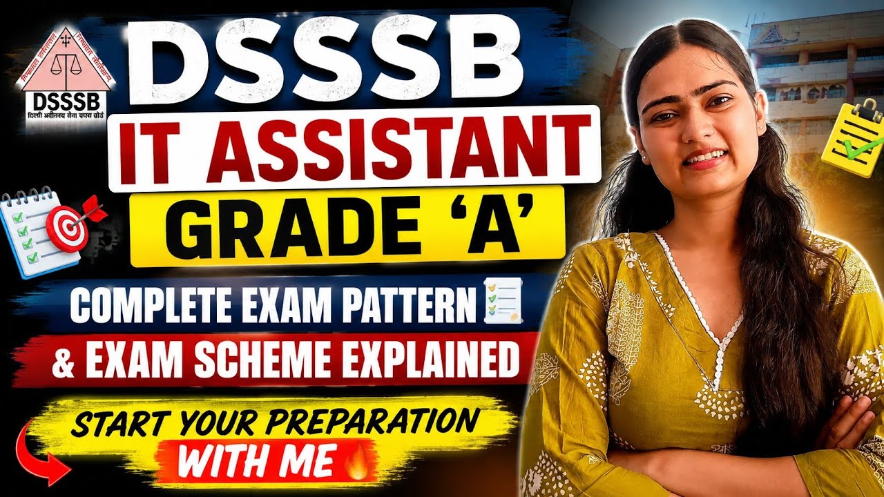 DSSSB IT Assistant Grade 'A' Complete Exam Pattern & Exam Scheme 2026 | #dsssb #dsssbitassistant