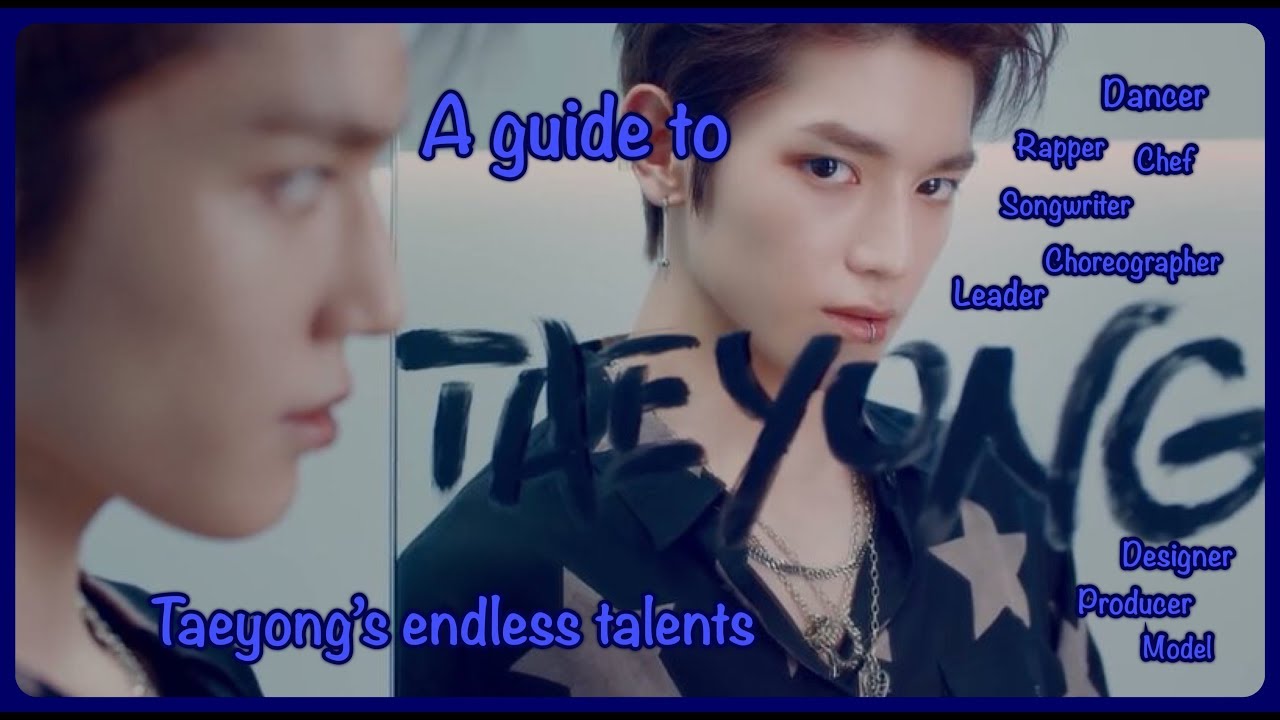 A guide to NCT Taeyong's many talents