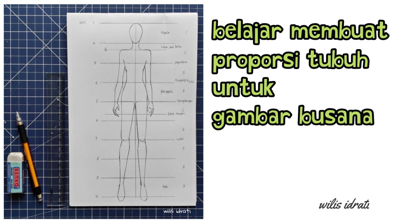 Belajar Menggambar Proporsi Tubuh untuk Gambar Busana