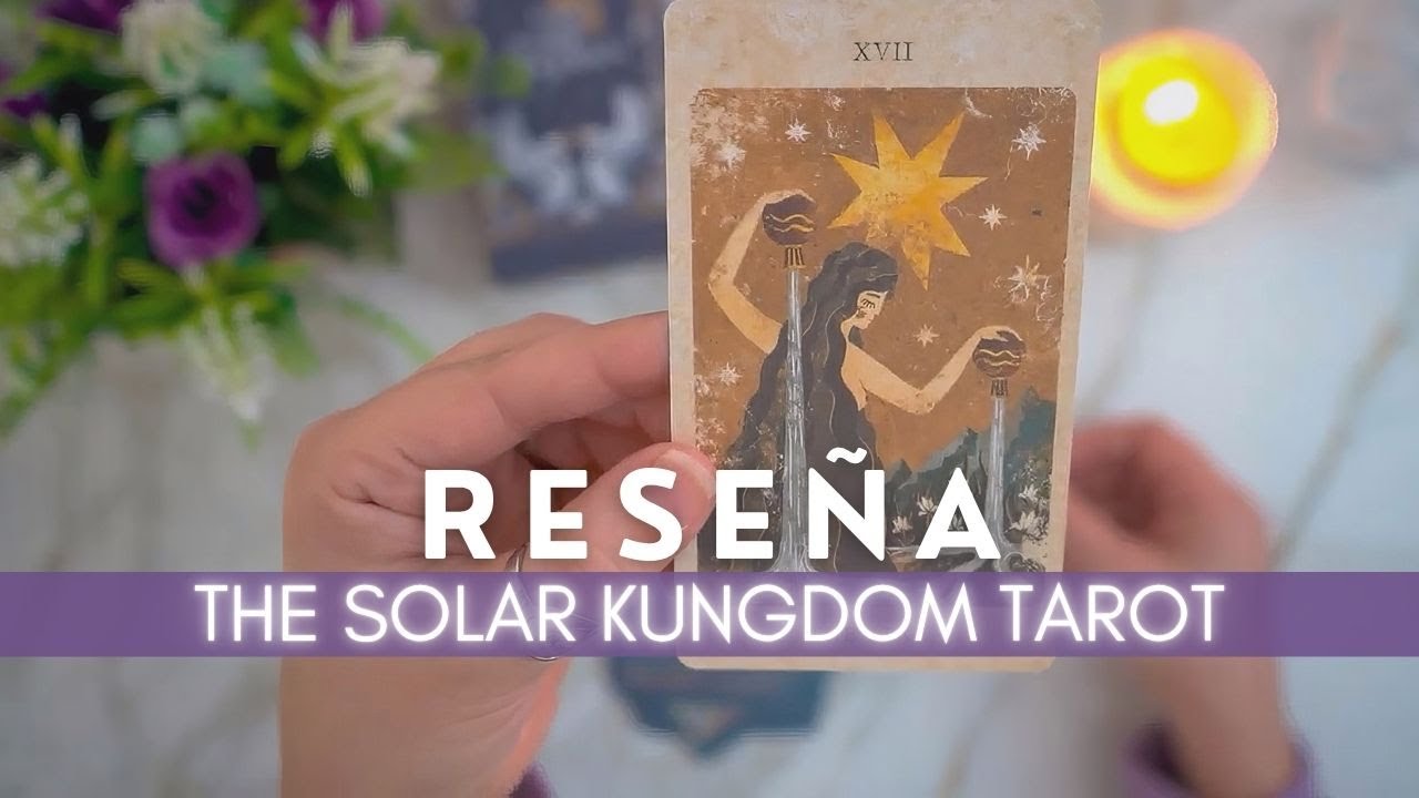 ☀️ The Solar Kingdom Tarot – Unboxing y reseña en español | Tarot terapéutico