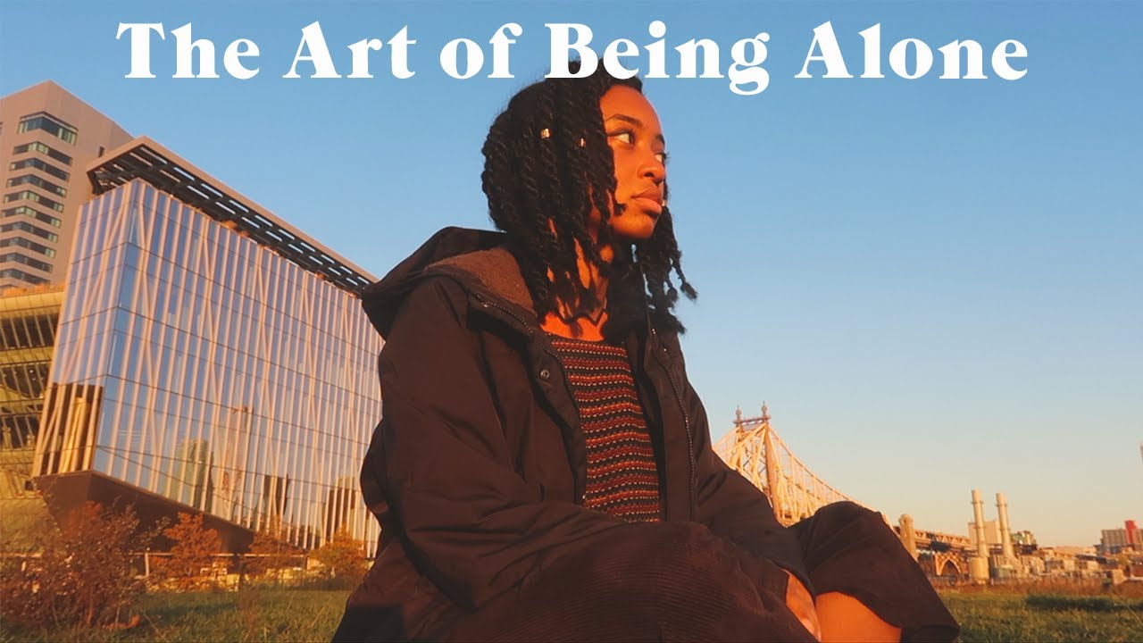 the art of being alone