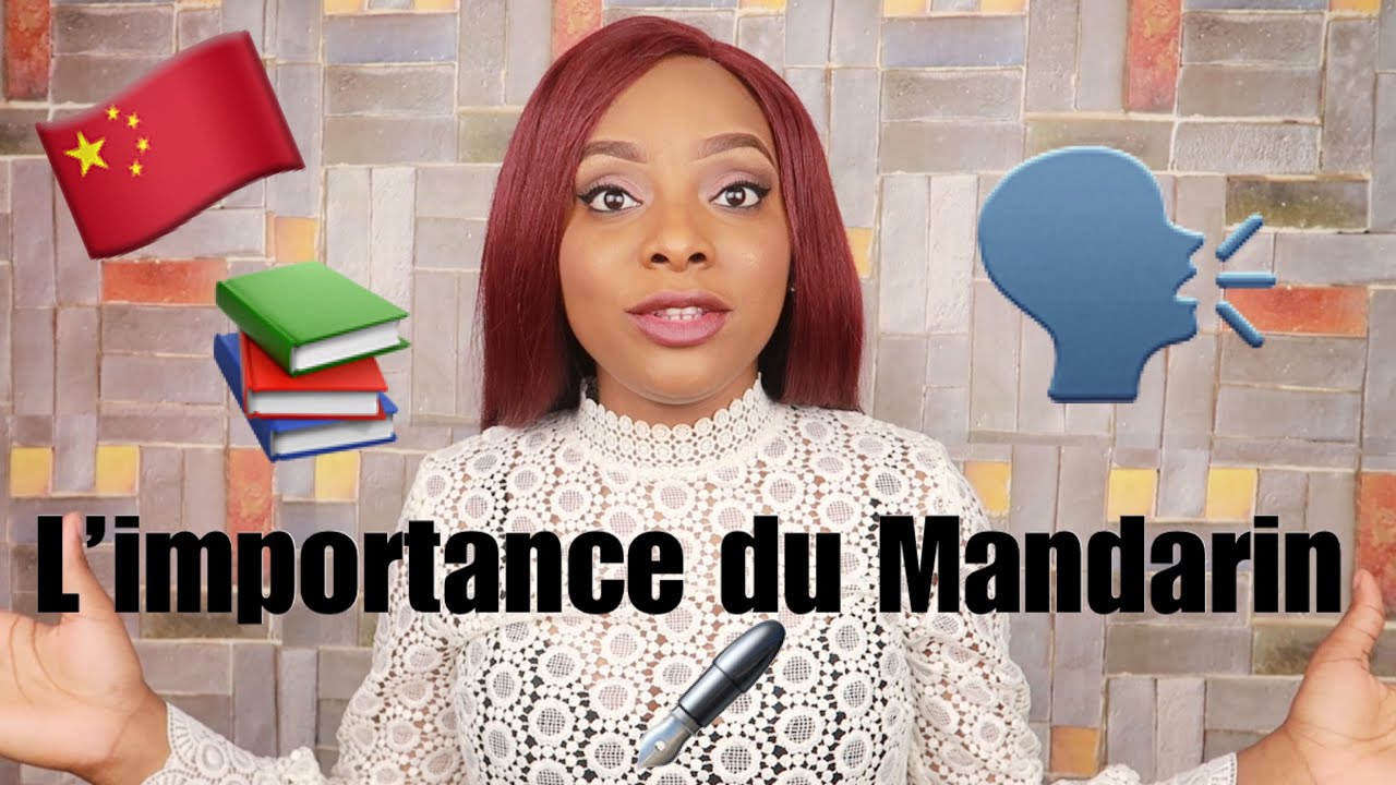 L&rsquo;IMPORTANCE DU MANDARIN EN AFRIQUE