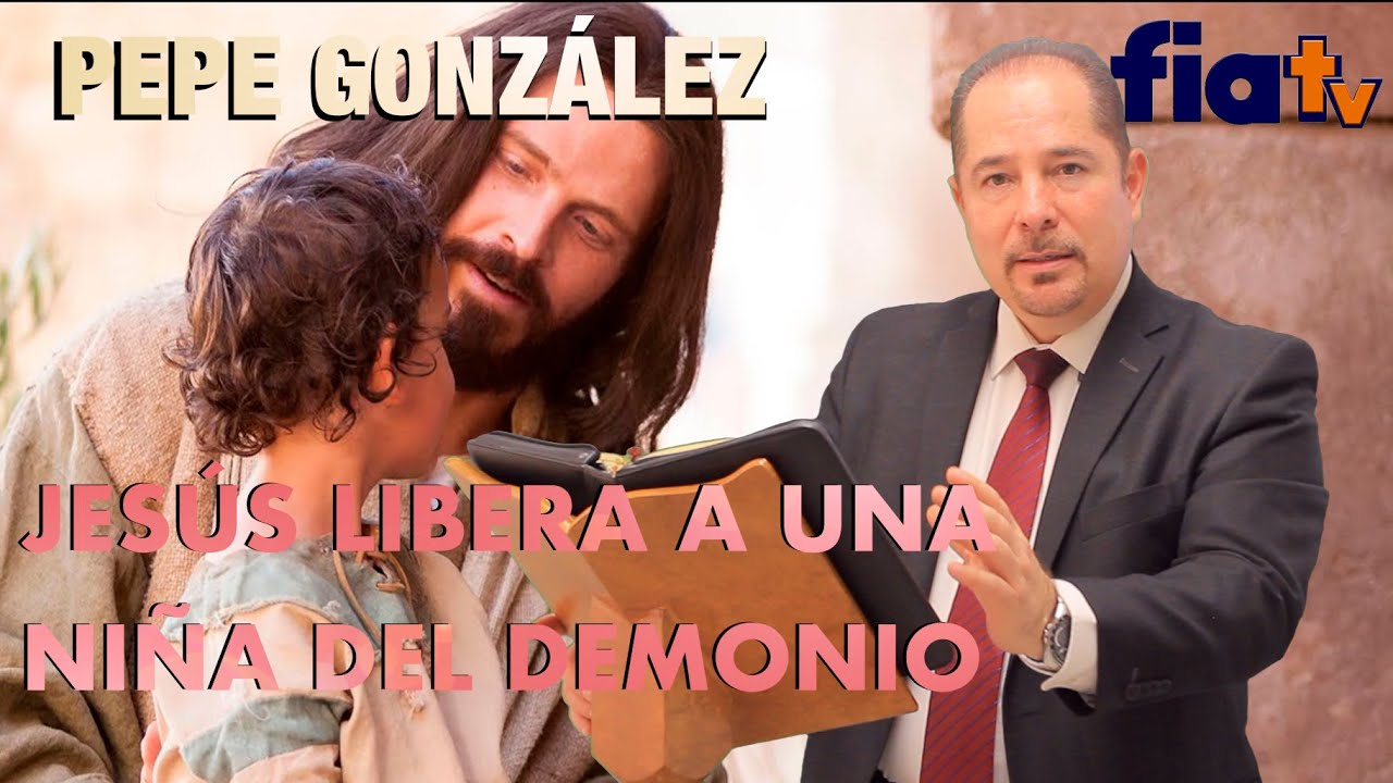 Jesus libera a niña del demonio -  Clases de biblia con Pepe González
