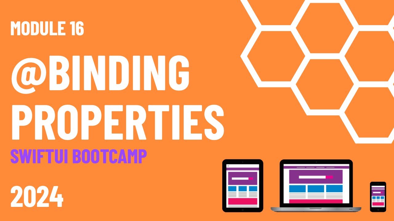 🔴 @Binding Properties | Module 16 | App Developer Bootcamp
