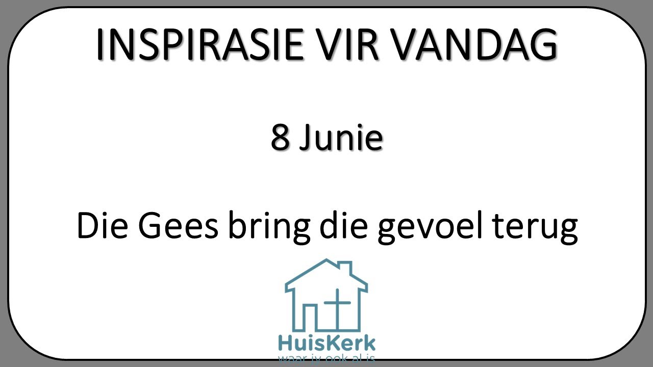 📖 Inspirasie vir Vandag 8 Junie