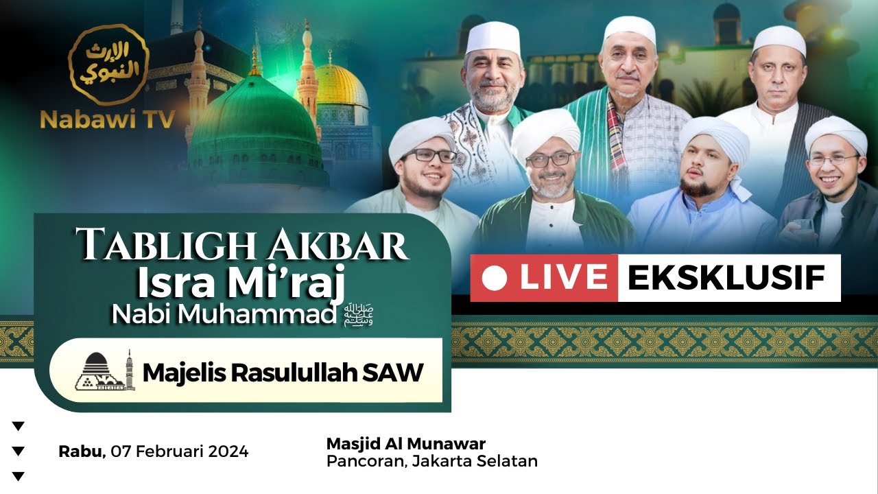🔴LIVE  Tabligh Akbar Isra Mi'raj Majelis Rasulullah SAW - Masjid AlMunawar,Pancoran 2024 | Nabawi TV